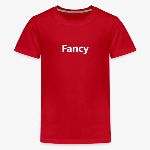 fancy - Teenager Premium T-shirt