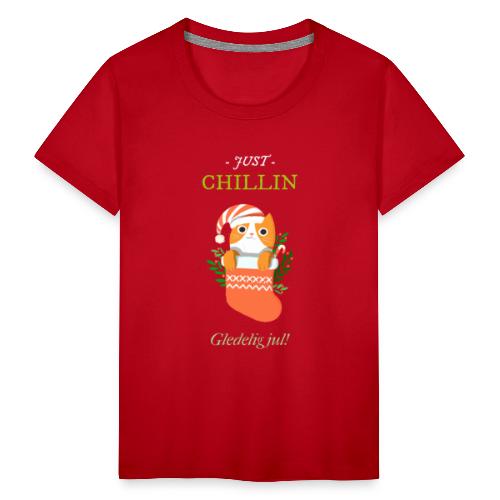 Just chillin - Gledelig jul - Premium T-skjorte for tenåringer