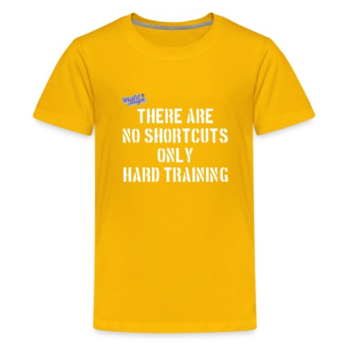 No Shortcuts - Only Hard Training - Premium-T-shirt tonåring