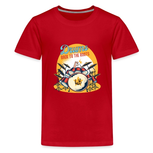 Drums back to the roots Schlagzeug - Teenager Premium T-Shirt
