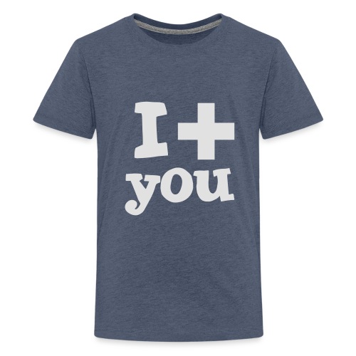 i love you - Teenager Premium T-Shirt