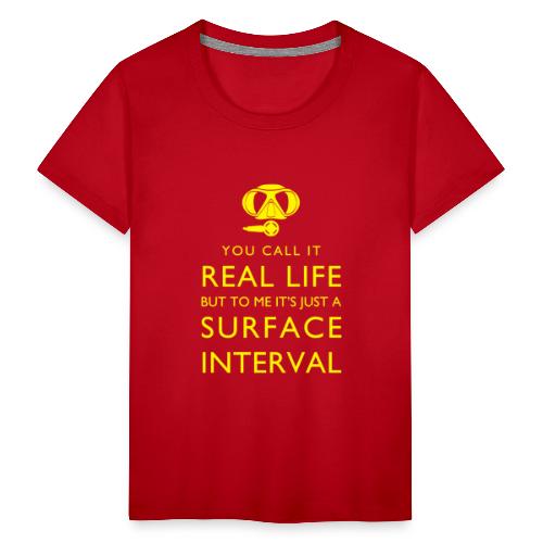 Real life vs surface interval - Teenager Premium T-Shirt