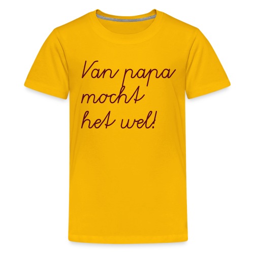 van papa2 - Teenager Premium T-shirt