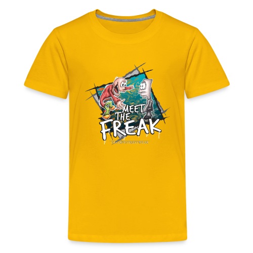 meet the freak - Teenager Premium T-Shirt