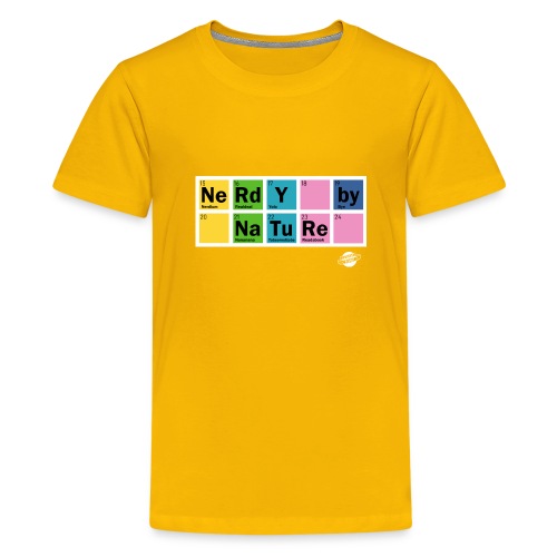 Nerdy By Nature - Teenage Premium T-Shirt