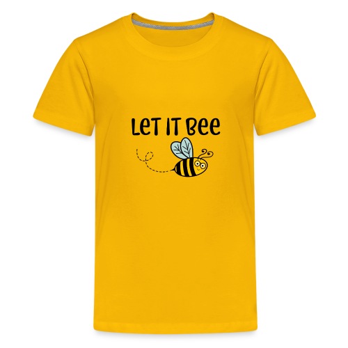 Let it Bee - Teenager Premium T-Shirt