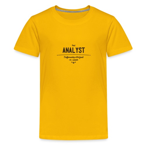 Bester Analyst - Handwerkskunst vom Feinsten, wie - Teenager Premium T-Shirt