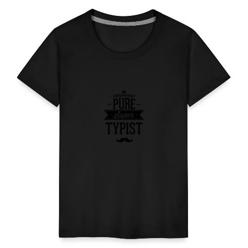 Zu 100% super Schreibkraft - Teenager Premium T-Shirt