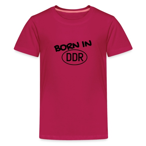 Born in DDR schwarz - Teenager Premium T-Shirt