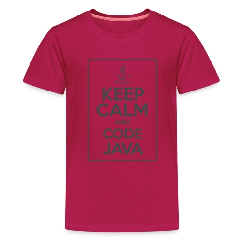 Keep Calm And Code Java - Teenage Premium T-Shirt