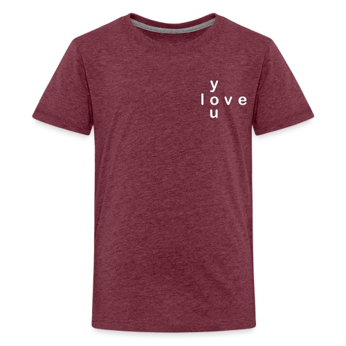 Love you - Camiseta premium adolescente