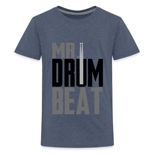 Mr Drum Beat Schlagzeug - Teenager Premium T-Shirt