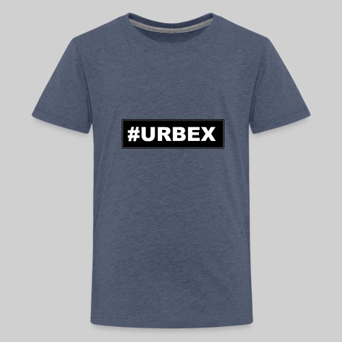 #URBEX - Teenager Premium T-shirt
