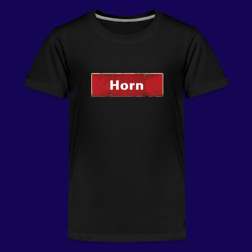 Hamburg- Horn: Antik-Ortsschild ist Dein Statement - Teenager Premium T-Shirt