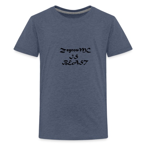 ZegrosMC Is Beast - Teenager Premium T-shirt