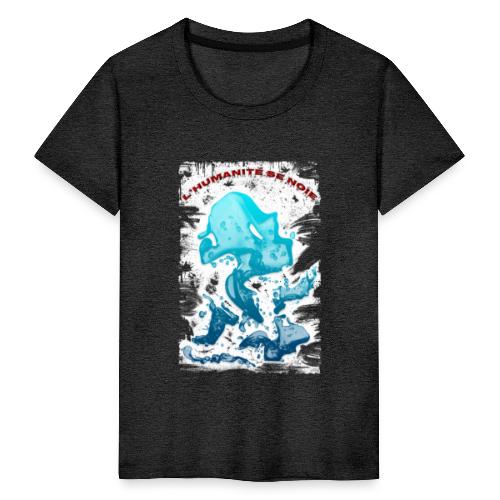 L'humanité se noie style grunge - Tshirtchicetchoc - T-shirt Premium Ado