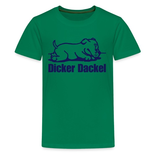 Dicker Dackel - Teenager Premium T-Shirt