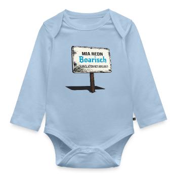 Mia Redn Boarisch   Bayrischer Dialekt Humor  - Baby Bio-Langarm-Body - Hellblau - Vorne