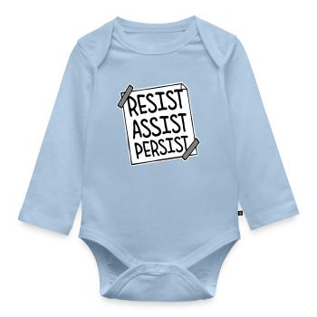 Resist Assist Persist Activism Motivation Logo - Organic Longsleeve Baby Bodysuit - light blue - Front