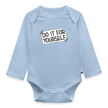 Do It For Yourself Inspirational Self Love Quote - Organic Longsleeve Baby Bodysuit - light blue - Front