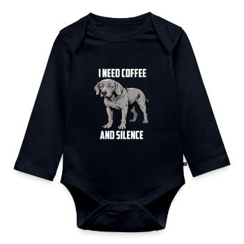 I Need Coffee and Silence Weimaraner Silbergeist - Baby Bio-Langarm-Body - Navy - Vorne