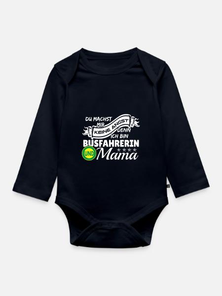 Ich bin Busfahrerin und Mama - Baby Bio-Langarm-Body - Navy