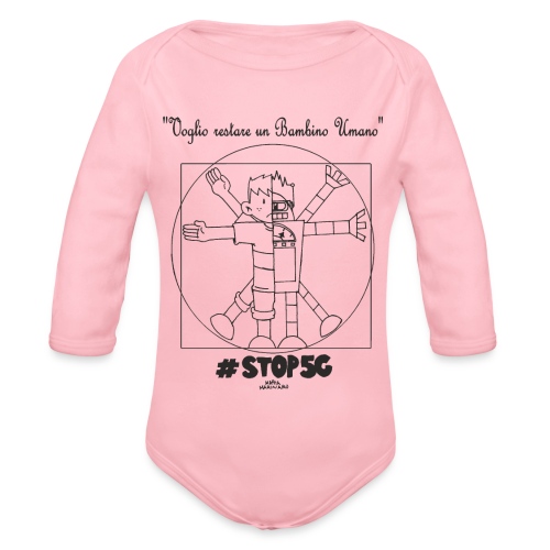 maglietta Voglio Restare Un Bambino Umano - Body ecologico per neonato a manica lunga