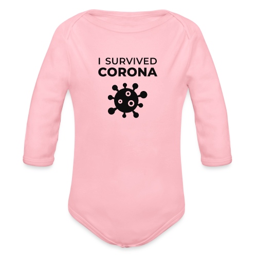 I survived Corona (DR22) - Baby Bio-Langarm-Body