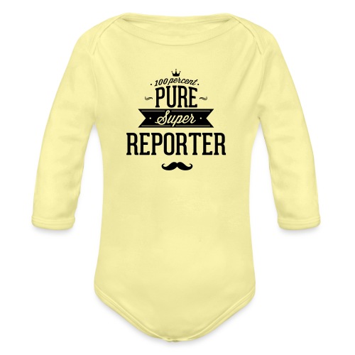 100 Prozent super Reporter - Baby Bio-Langarm-Body