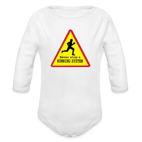 Never stop running - Baby Bio-Langarm-Body