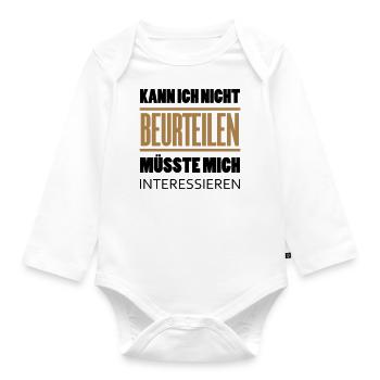 Can't judge I would have to be interested - Organic Longsleeve Baby Bodysuit - white - Front