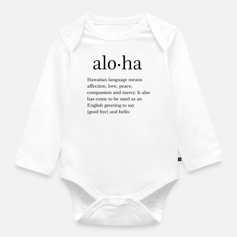 Citation d’Aloha - Body Bébé bio manches longues - blanc