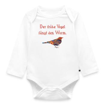 der fruehe vogel faengt den wurm e 58 - Baby Bio-Langarm-Body - Weiß - Vorne