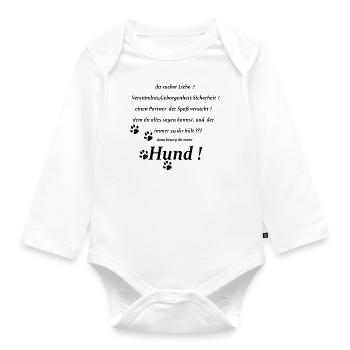 Hunde,Hundesport,Hunde Sprüche,Hundeliebe,Sprüche, - Baby Bio-Langarm-Body - Weiß - Vorne