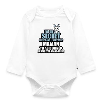 j'ai un secret je vais être grand-frère - Body Bébé bio manches longues - blanc - Devant