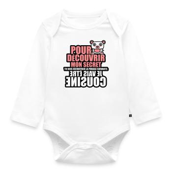 mon secret je vais être cousine - Body Bébé bio manches longues - blanc - Devant