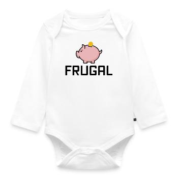 Frugal – Frugalist Frugalismus sparen Sparschwein - Baby Bio-Langarm-Body - Weiß - Vorne