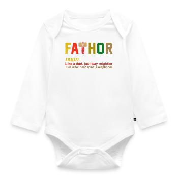 Fathor Father Quote - Organic Longsleeve Baby Bodysuit - white - Front