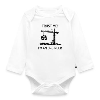 Engineer Engineer Humorous saying - Organic Longsleeve Baby Bodysuit - white - Front