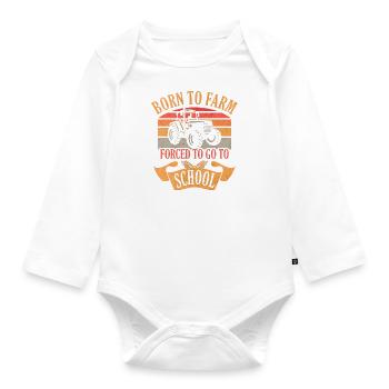 Born To Farm Gezwungen, zur Schule zu gehen Farmer Traktor - Baby Bio-Langarm-Body - Weiß - Vorne