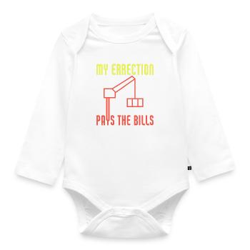 My Errection Pays The Bills Funny Crane Operator - Baby Bio-Langarm-Body - Weiß - Vorne