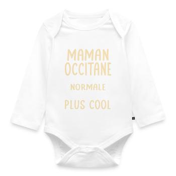 J'ai une maman Occitane plus cool - Body Bébé bio manches longues - blanc - Devant