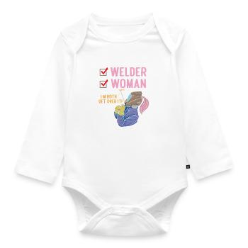Welder Woman I'm Both Get Over It Funny Welding - Organic Longsleeve Baby Bodysuit - white - Front