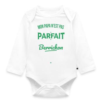 Mon papa n'est pas parfait - Berrichon - Body Bébé bio manches longues - blanc - Devant