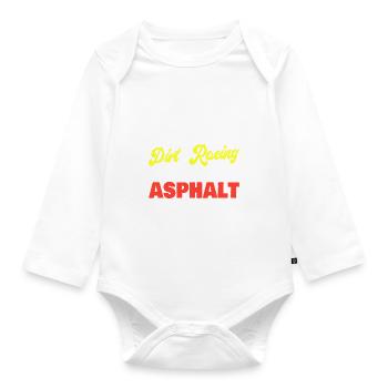 Funny Dirt Track Racing Pun Race Car Asphalt - Baby Bio-Langarm-Body - Weiß - Vorne