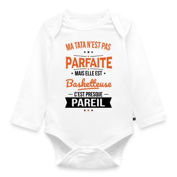 Ma tata n'est pas parfaite - Basketteuse - Body Bébé bio manches longues - blanc - Devant