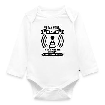Amateurfunker ein Tag ohne funken wird mich nicht - Baby Bio-Langarm-Body - Weiß - Vorne