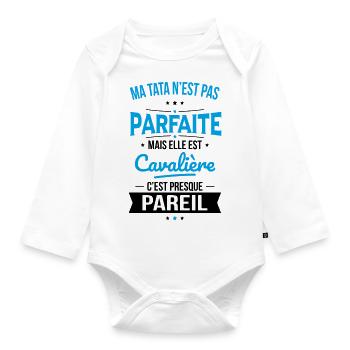 Ma tata n'est pas parfaite - Cavalière - Body Bébé bio manches longues - blanc - Devant