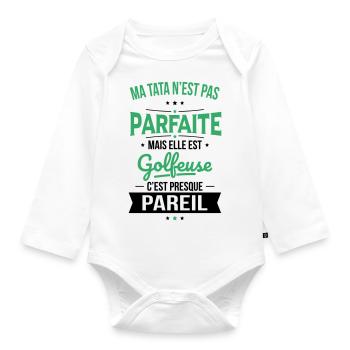 Ma tata n'est pas parfaite - Golfeuse - Body Bébé bio manches longues - blanc - Devant