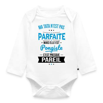 Ma tata n'est pas parfaite - Pongiste - Body Bébé bio manches longues - blanc - Devant